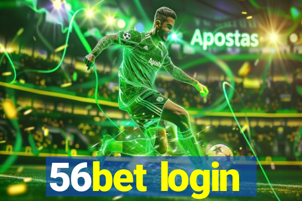 56bet login